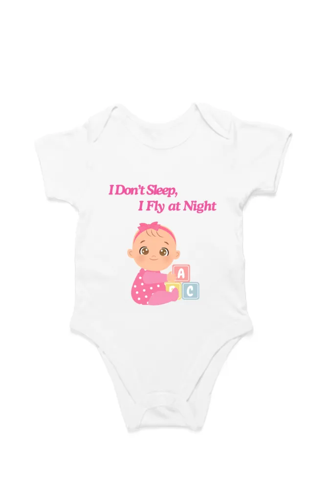 Funny Baby Girl Romper for Your Little Night Owl - I Don’t Sleep, I Fly at Night