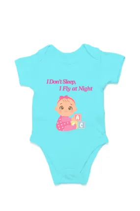 Funny Baby Girl Romper for Your Little Night Owl - I Don’t Sleep, I Fly at Night